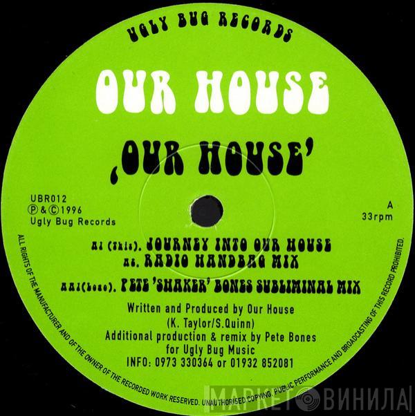 Our House - Our House