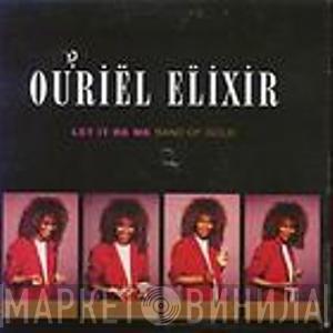 Ouriel Elixir - Let It Be Me / Band Of Gold