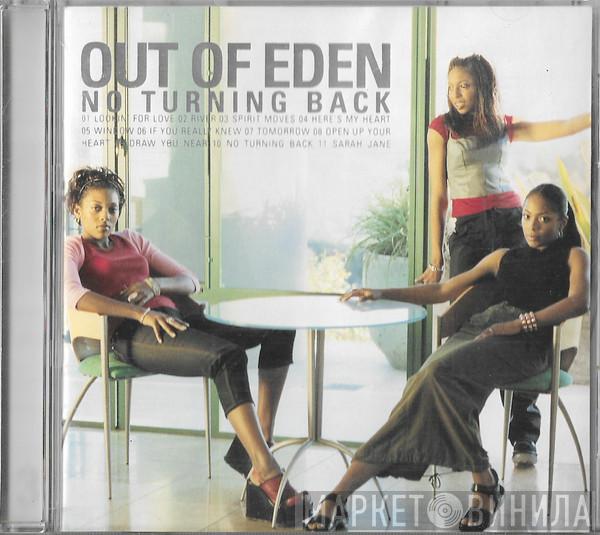  Out Of Eden   - No Turning Back