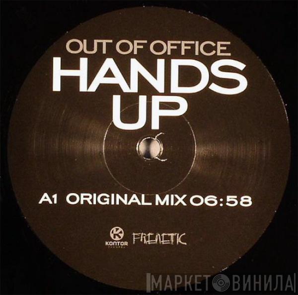 Out Of Office - Hands Up