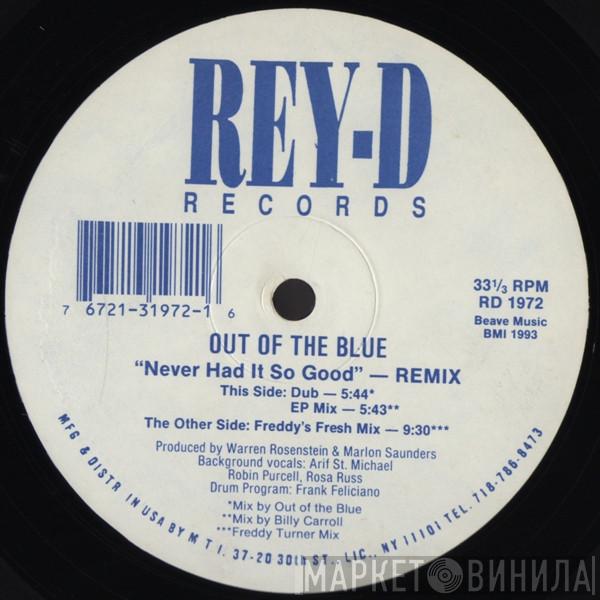 Out Of The Blue - Never Had It So Good (Remix)