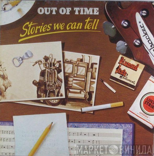 Out Of Time - Stories We Can Tell