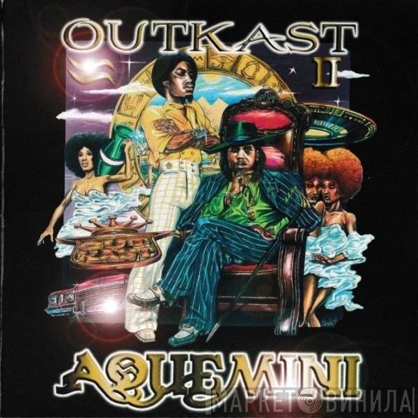  OutKast  - Aquemini