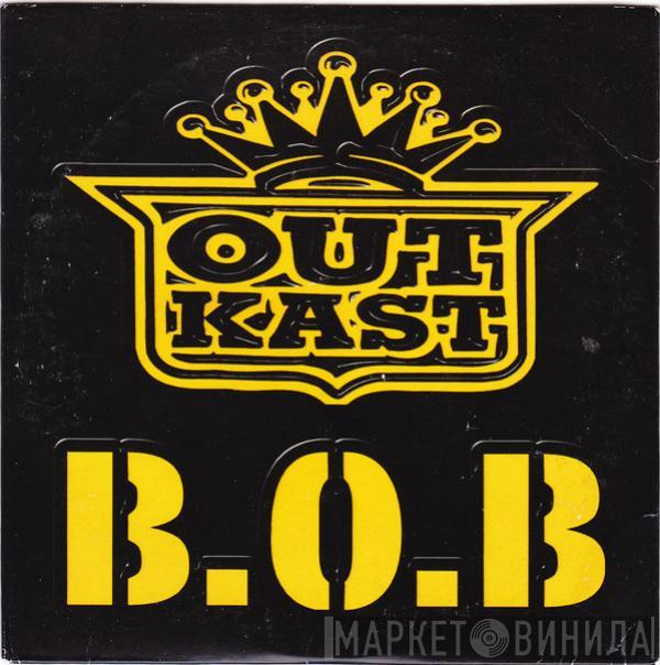 OutKast - B.O.B.