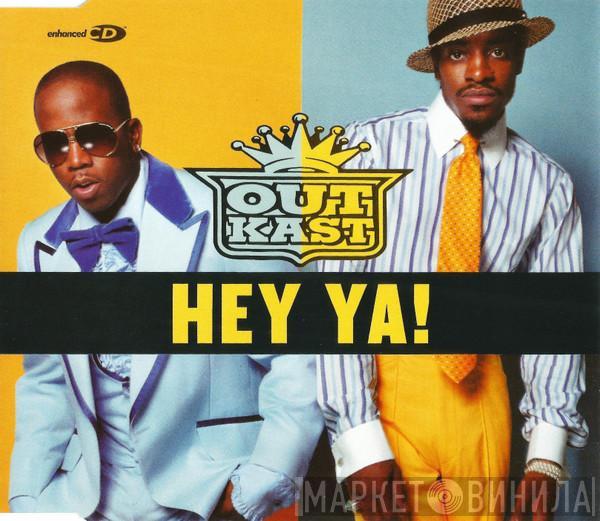  OutKast  - Hey Ya!
