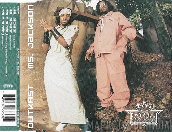  OutKast  - Ms. Jackson