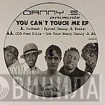 OutKast, Ol' Dirty Bastard - Danny .S. - You Can't Touch Me EP