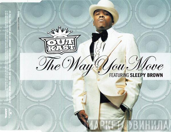 OutKast, Sleepy Brown - The Way You Move