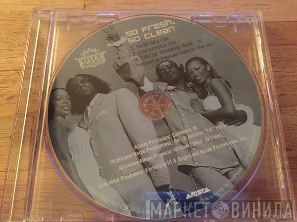  OutKast  - So Fresh, So Clean