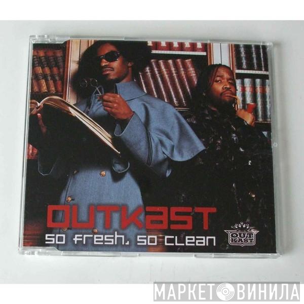  OutKast  - So Fresh, So Clean