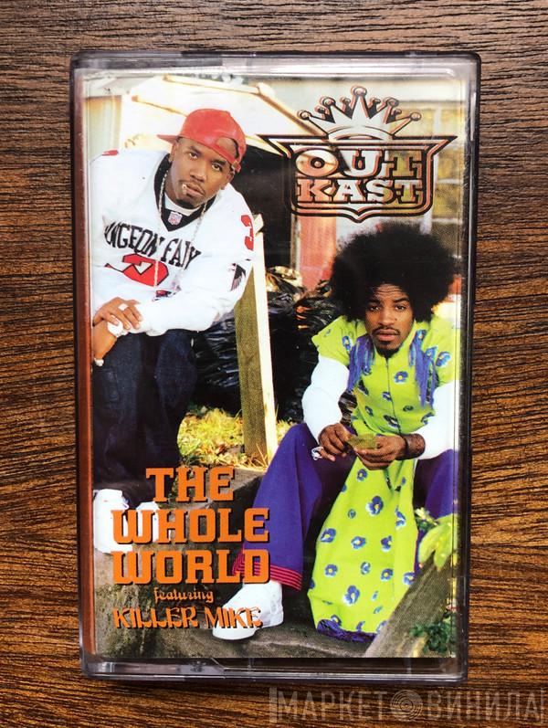  OutKast  - The Whole World
