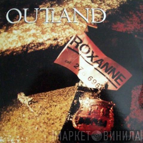 Outland - Roxanne