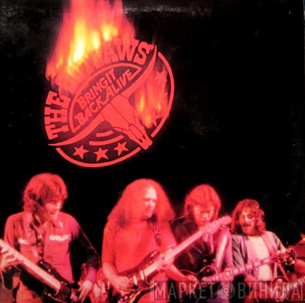  Outlaws  - Bring It Back Alive