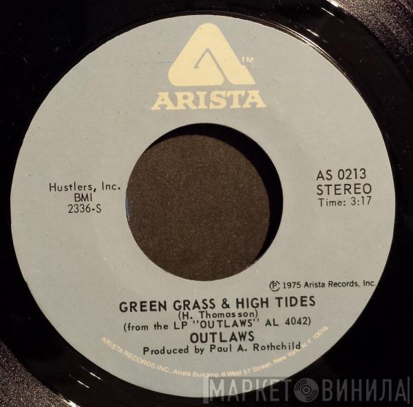  Outlaws  - Green Grass & High Tides