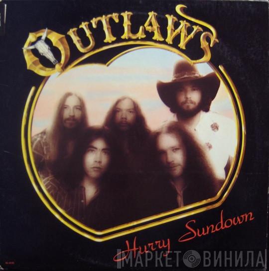 Outlaws - Hurry Sundown