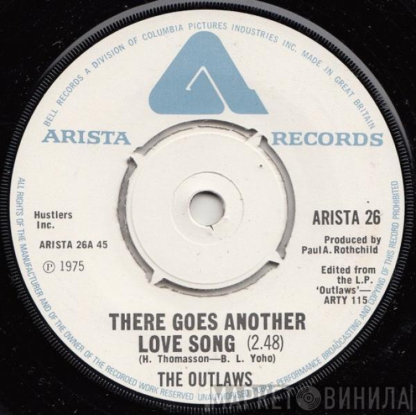 Outlaws - There Goes Another Love Song / Keep Prayin'