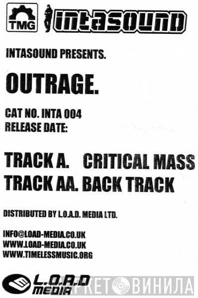 Outrage  - Critical Mass / Back Track