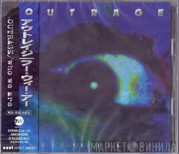 Outrage  - Who We Are