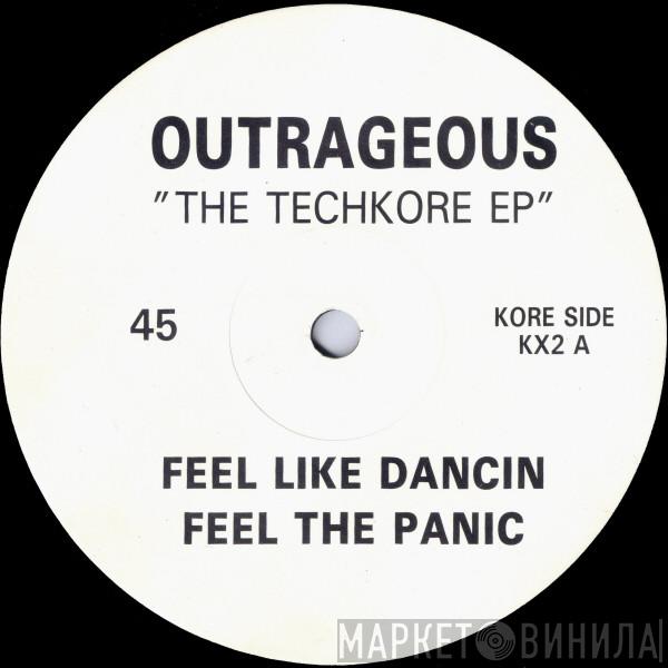 Outrageous - The Techkore EP
