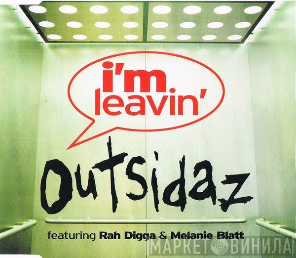 Outsidaz, Rah Digga, Melanie Blatt - I'm Leavin'