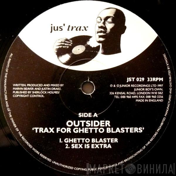 Outsider - Trax For Ghetto Blasters
