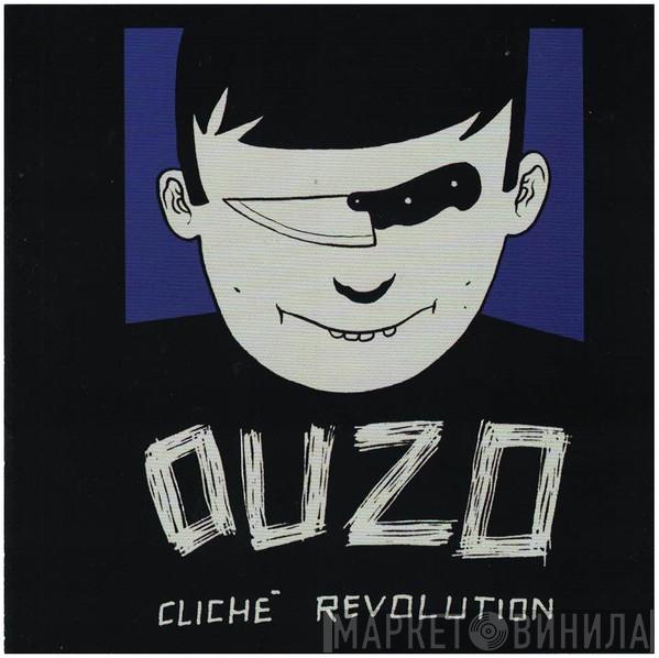 Ouzo  - Cliché Revolution