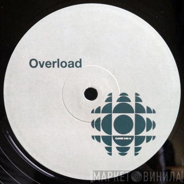 Overload  - Fuzzcinating / X-Ray