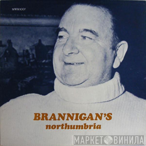 Owen Brannigan - Brannigan's Northumbria