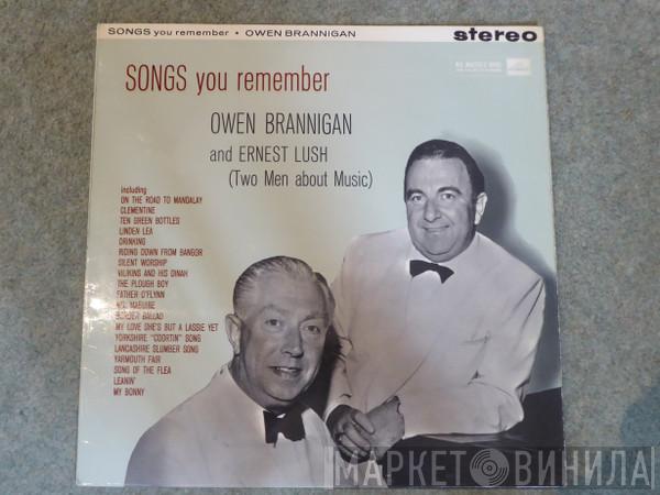 Owen Brannigan, Ernest Lush - Songs You Remember