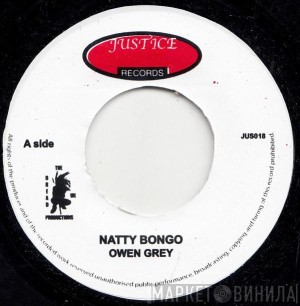 Owen Gray Delroy Wilson  - Natty Bongo / King, And Prince & Gorgon