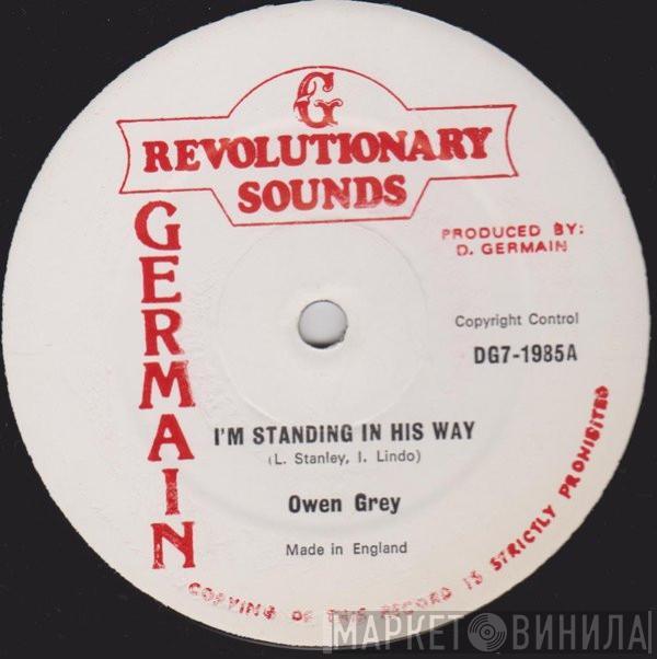 Owen Gray - I'm Standing In His Way