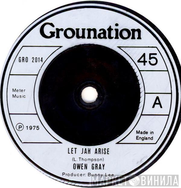 Owen Gray - Let Jah Arise