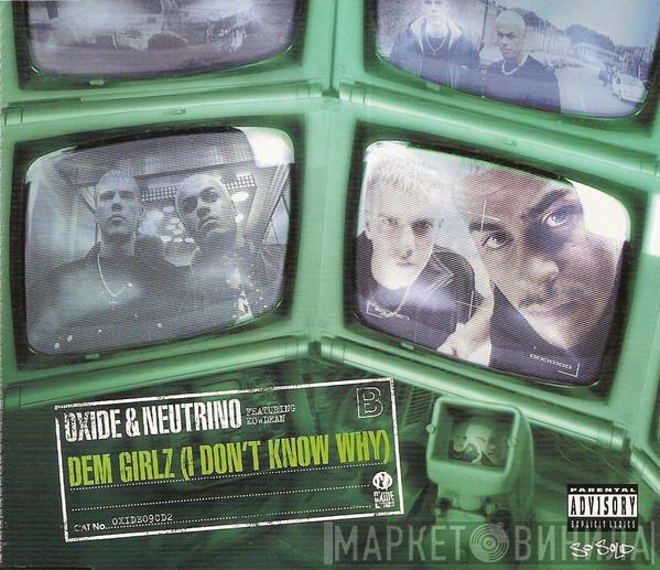 Oxide & Neutrino, Kowdean - Dem Girlz (I Don't Know Why)