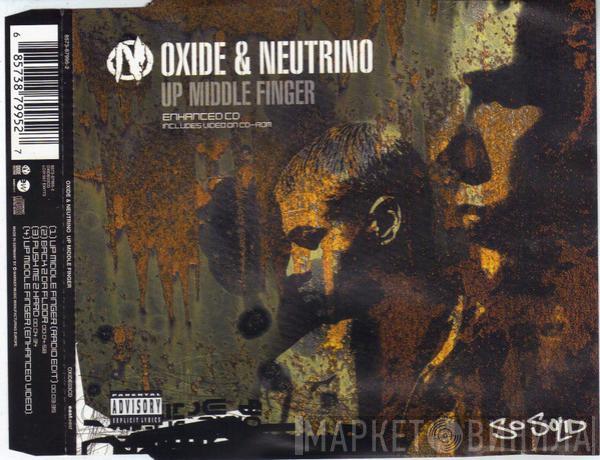  Oxide & Neutrino  - Up Middle Finger
