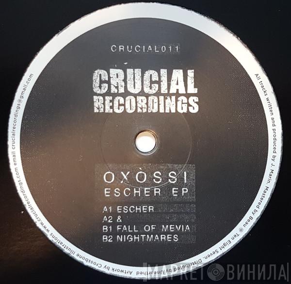 Oxossi - Escher EP