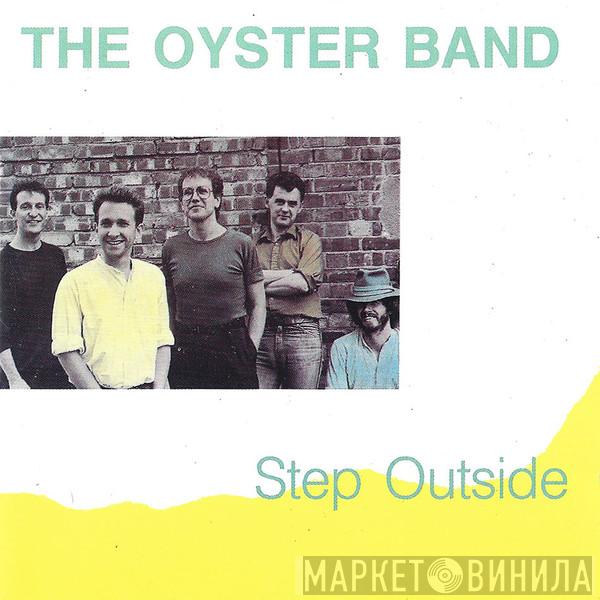 Oysterband - Step Outside