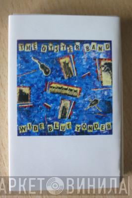  Oysterband  - Wide Blue Yonder