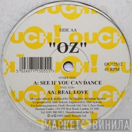  Oz  - See If You Can Dance / Real Love
