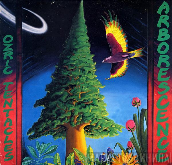  Ozric Tentacles  - Arborescence