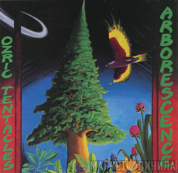  Ozric Tentacles  - Arborescence