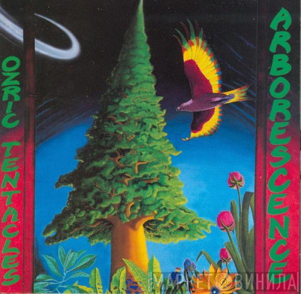  Ozric Tentacles  - Arborescence