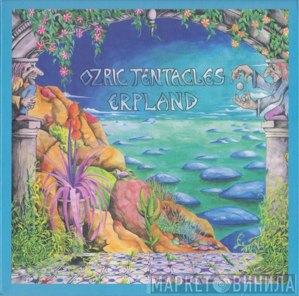 Ozric Tentacles - Erpland