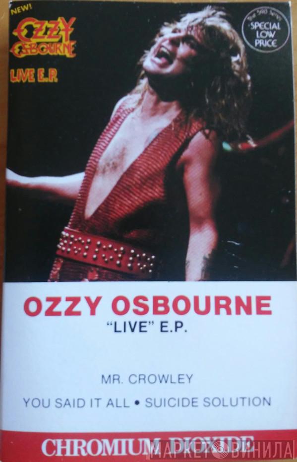  Ozzy Osbourne  - "Live" E.P.