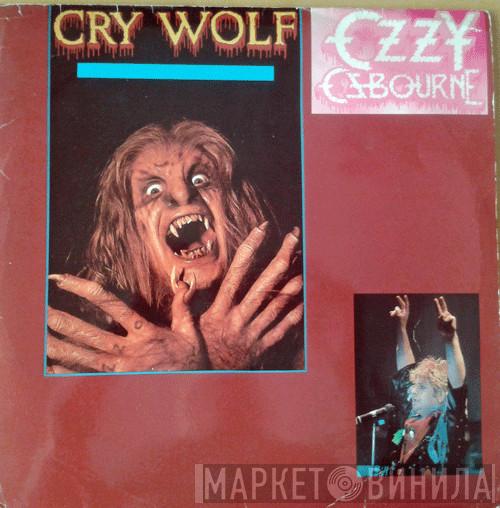  Ozzy Osbourne  - Cry Wolf