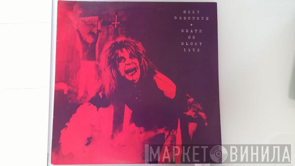  Ozzy Osbourne  - Death Or Glory