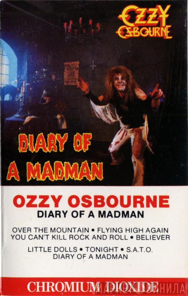  Ozzy Osbourne  - Diary Of A Madman