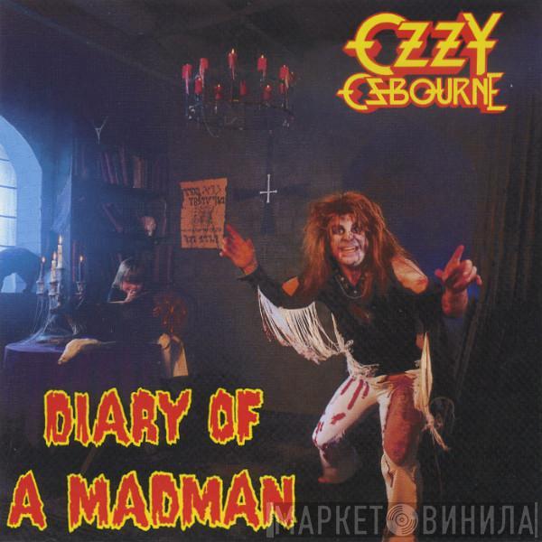  Ozzy Osbourne  - Diary Of A Madman