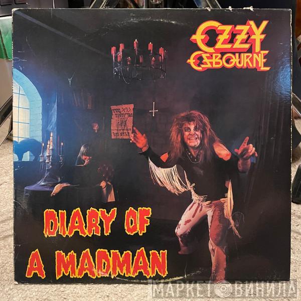  Ozzy Osbourne  - Diary Of A Madman
