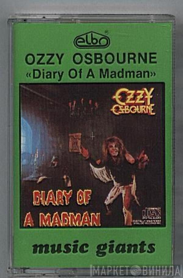 Ozzy Osbourne  - Diary Of A Madman