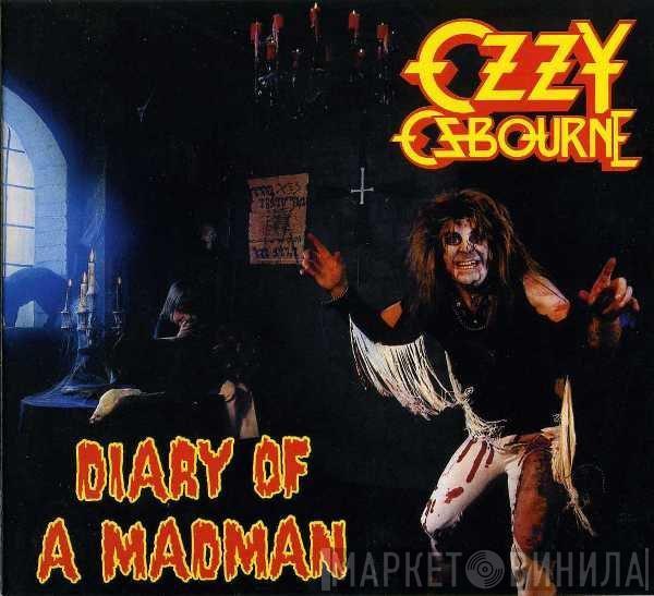  Ozzy Osbourne  - Diary Of A Madman